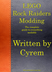 The Book of LEGO Rock Raiders Modding