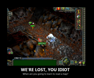 Were lost, you idiot!